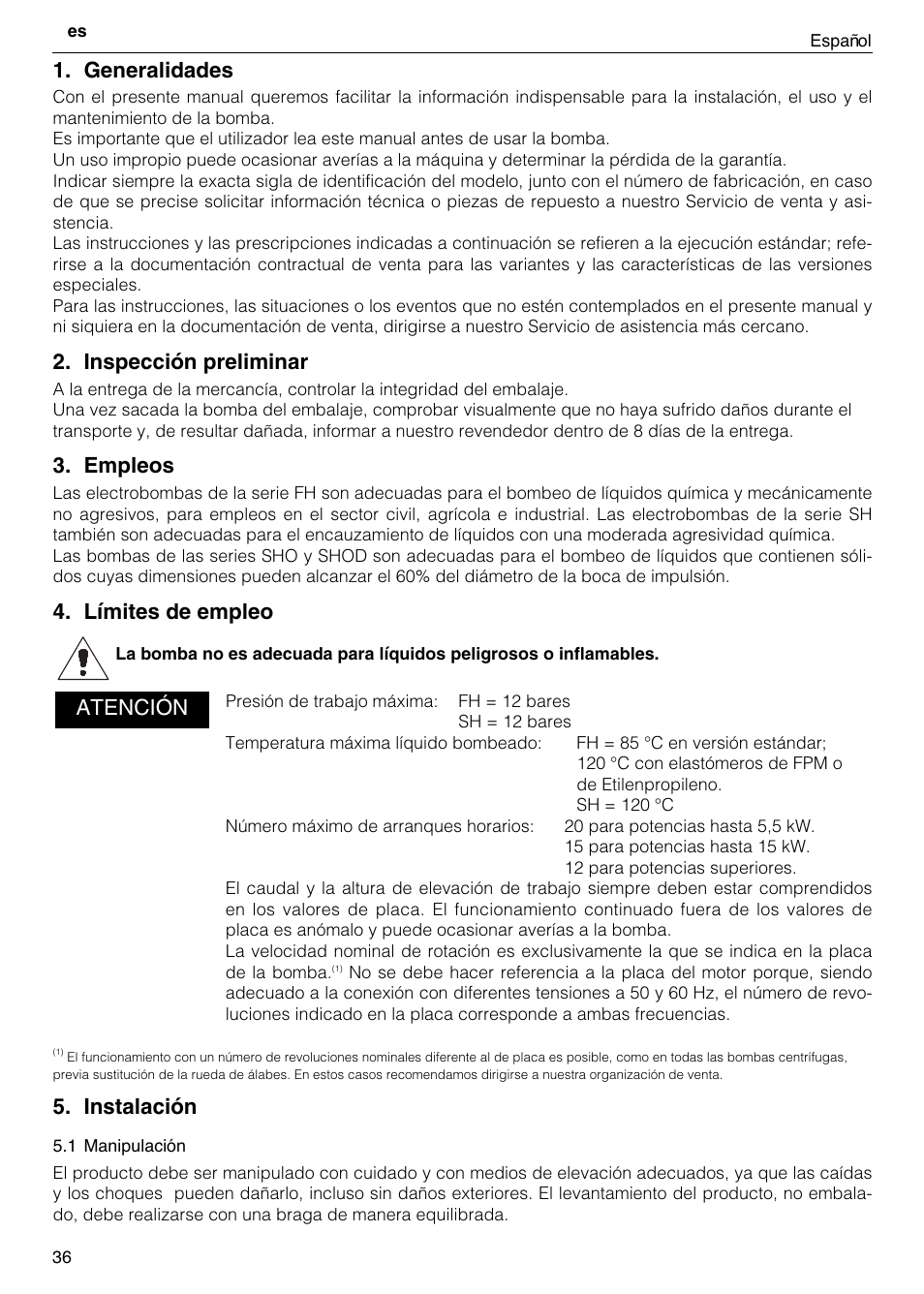 Generalidades, Inspección preliminar, Empleos | Límites de empleo, Instalación, Atención | Xylem FH SH User Manual | Page 36 / 128