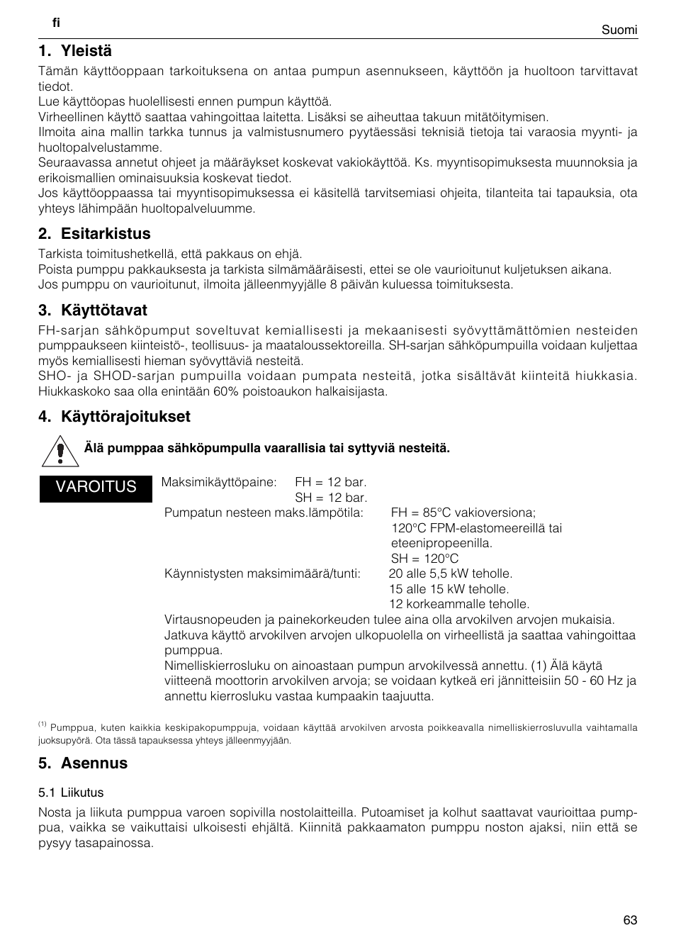 Yleistä, Esitarkistus, Käyttötavat | Käyttörajoitukset, Asennus, Varoitus | Xylem FH SH User Manual | Page 63 / 128
