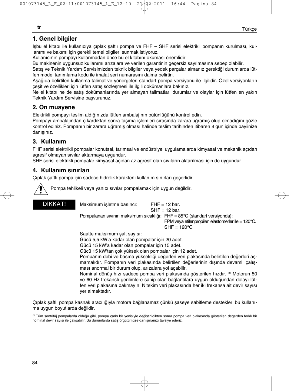 Genel bilgiler, Ön muayene, Kullanım | Kullanım sınırları, D kkat | Xylem FHF SHF User Manual | Page 84 / 100