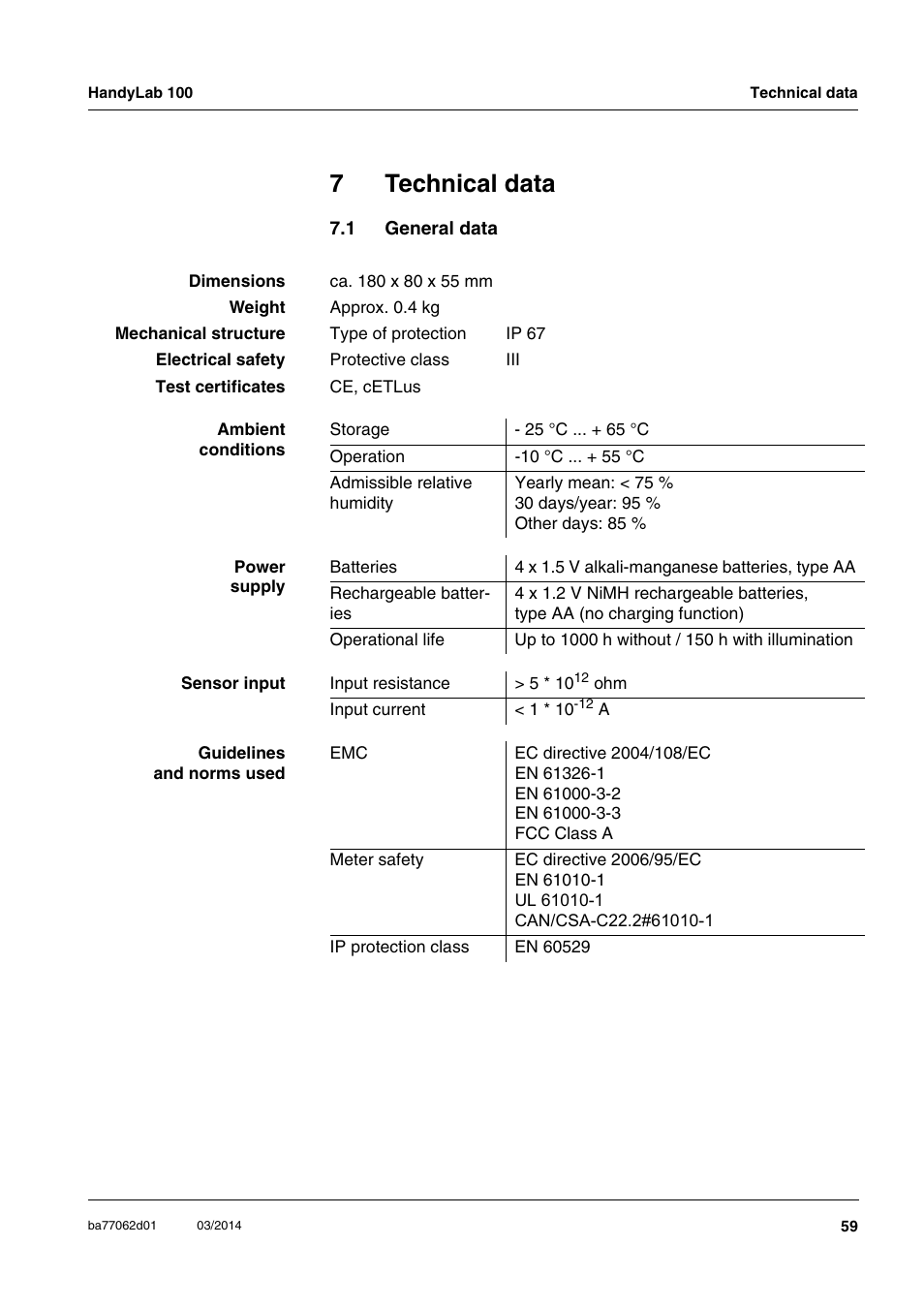 7 technical data, 1 general data, Technical data | General data, As given in chapter 7 t, Echnical, Data, Chapter 7 t, 7technical data | Xylem HandyLab 100 User Manual | Page 59 / 66