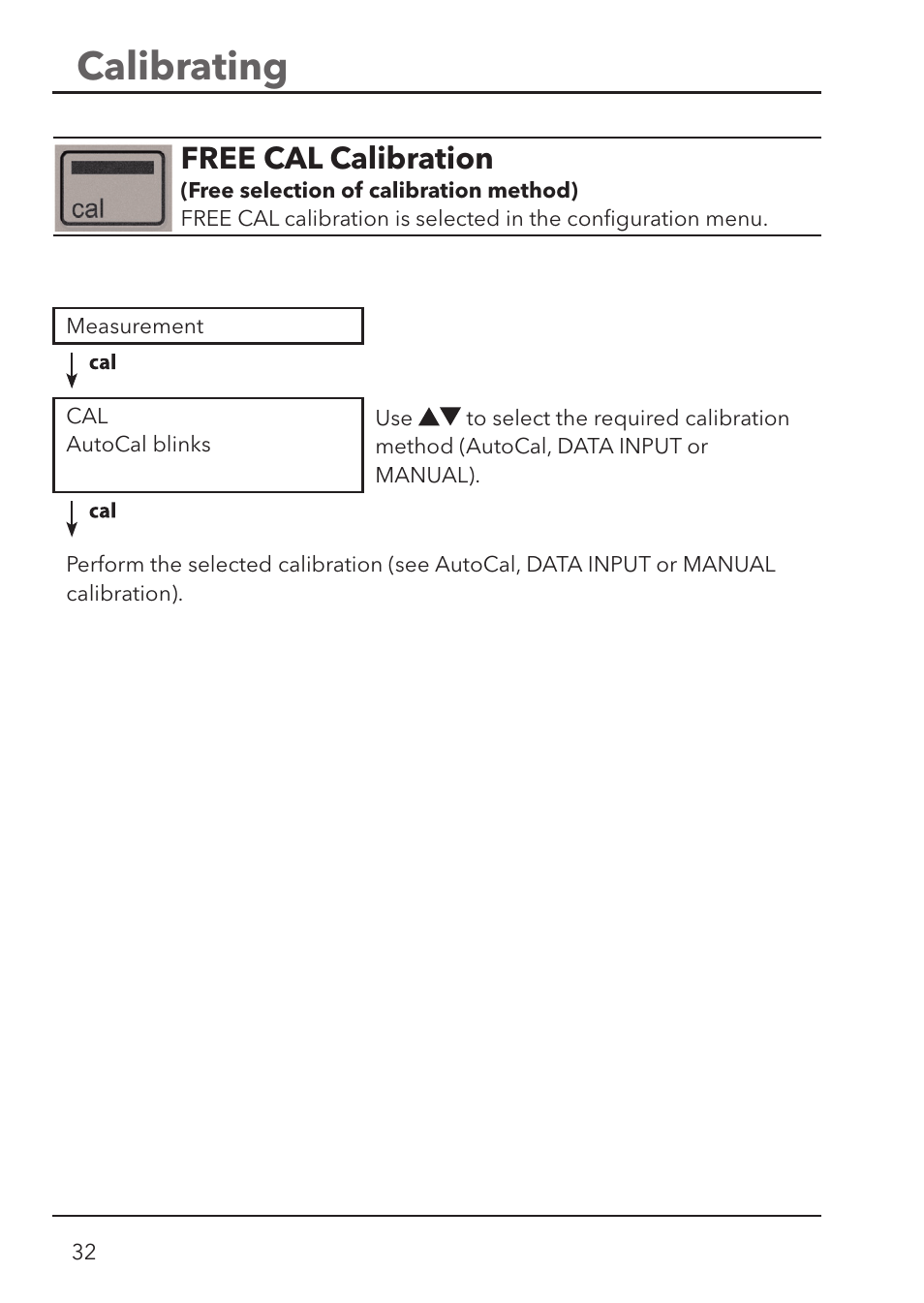 Calibrating, Free cal calibration | Xylem HandyLab 700 User Manual | Page 32 / 76