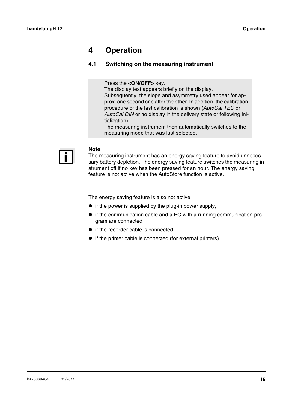 4 operation, 1 switching on the measuring instrument, Operation | Switching on the measuring instrument, 4operation | Xylem handylab pH 12 User Manual | Page 15 / 68