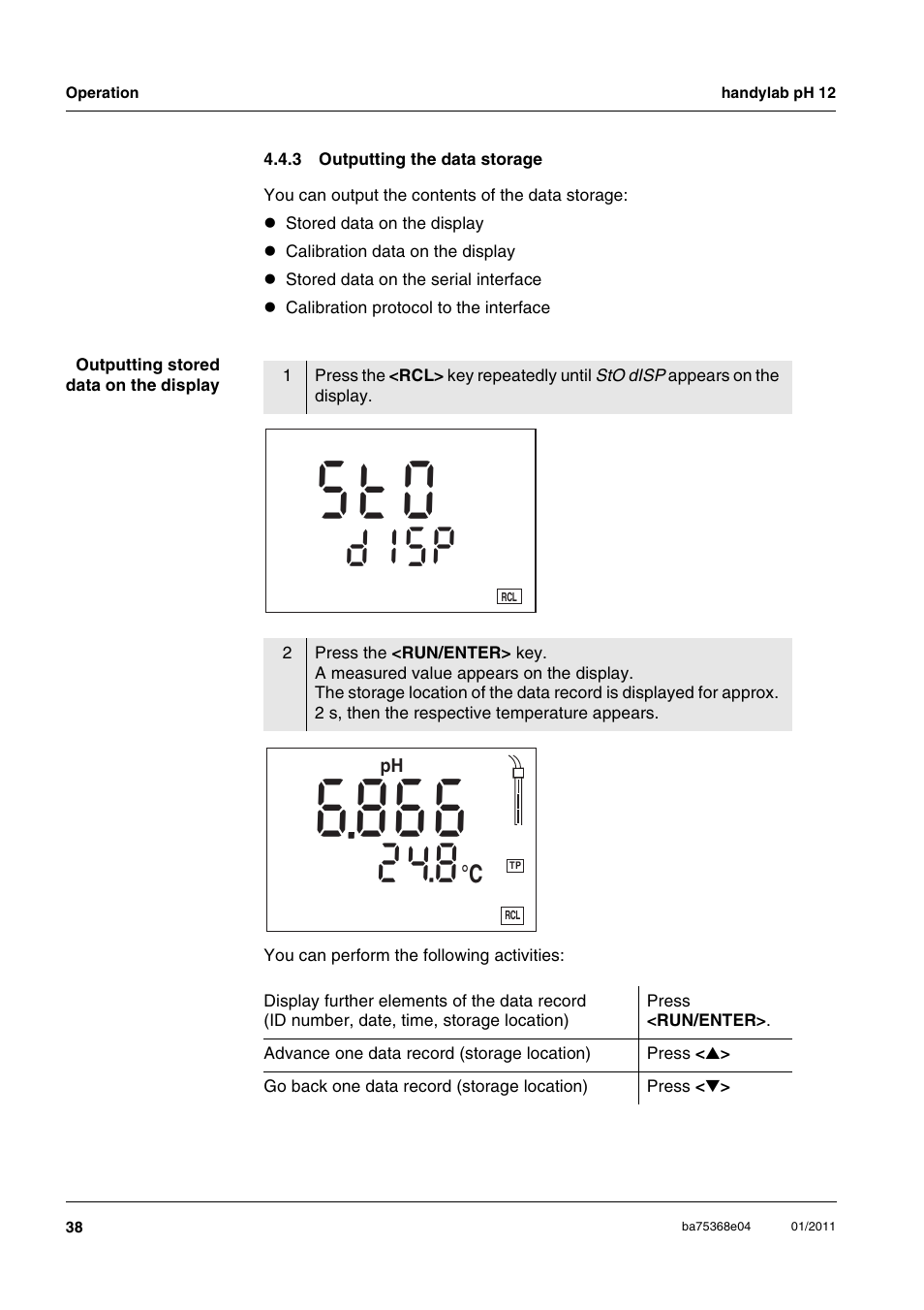 3 outputting the data storage, Outputting the data storage, S t o | D i s | Xylem handylab pH 12 User Manual | Page 38 / 68