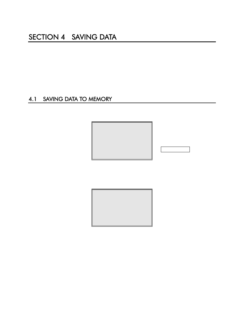 Section 4 saving data, 1 saving data to memory, Save | Full | YSI 30 User Manual | Page 13 / 52