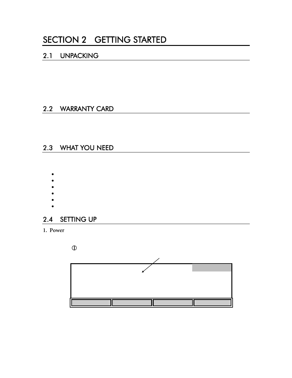 Section 2 getting started, 1 unpacking, 2 warranty card | What you need, 4 setting up, Power, Us/cm | YSI 3200 User Manual | Page 11 / 86