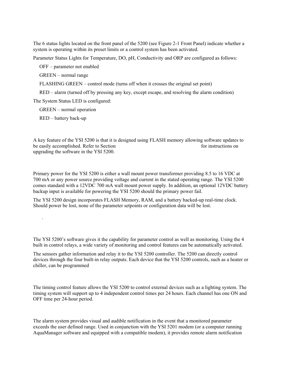 Status lights, Flash memory architecture, Powering the ysi 5200 | Control capability, Timing system, Alarm system | YSI 5200 User Manual | Page 9 / 148