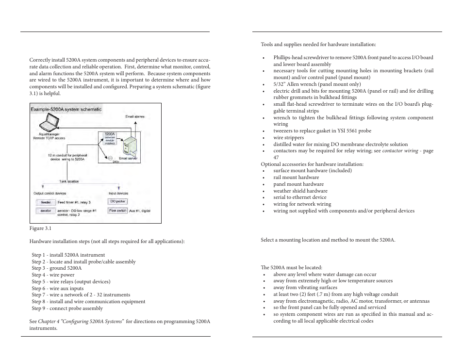 Hardware installation, Step 1 install 5200a, Location considerations | YSI 5200A User Manual | Page 14 / 121