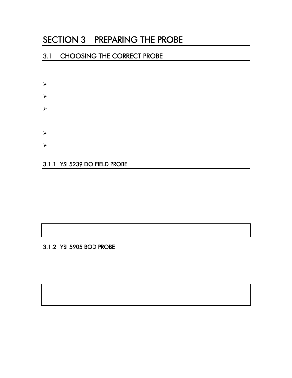 Section 3 preparing the probe, 1 choosing the correct probe, 1 ysi 5239 do field probe | 2 ysi 5905 bod probe, Section 3, Preparing the probe, Ysi 5239 do field probe, Ysi 5905 bod probe, Important: intended use | YSI 58 User Manual | Page 7 / 40