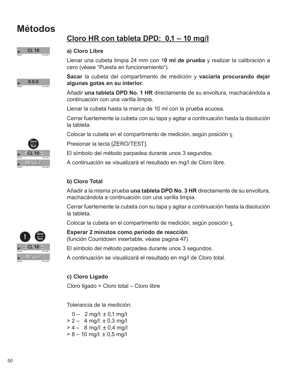 Métodos, Cloro hr con tableta dpd: 0,1 – 10 mg/l | YSI 900 Chlorine Colorimeter User Manual | Page 50 / 64