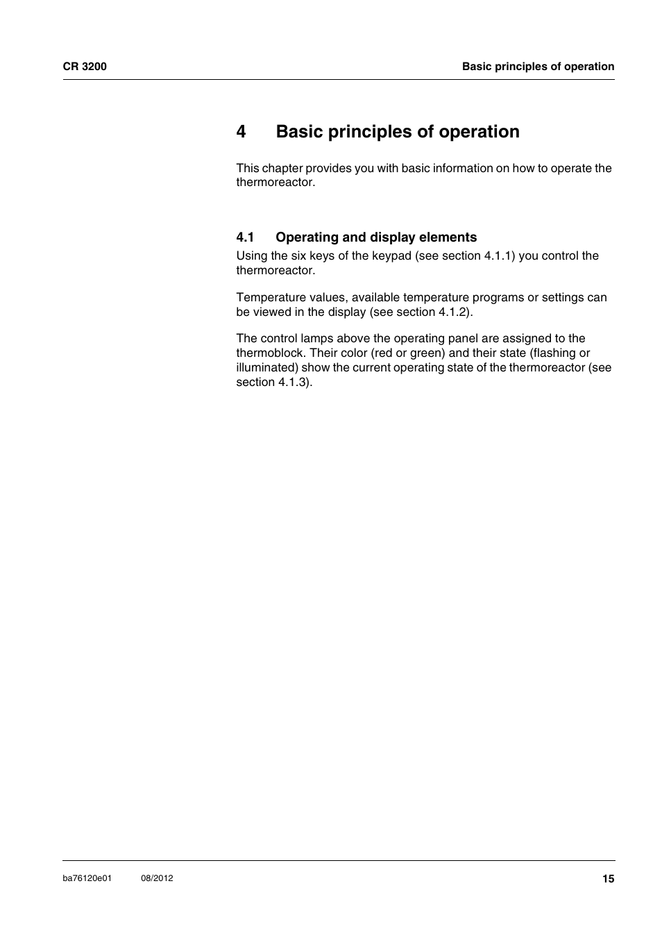 4 basic principles of operation, 1 operating and display elements, Basic principles of operation | Operating and display elements, 4basic principles of operation | YSI CR 3200 Thermoreactor User Manual | Page 15 / 42