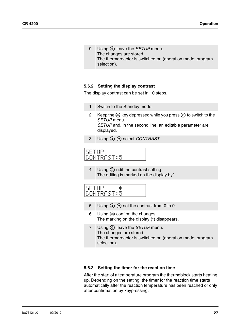 2 setting the display contrast, 3 setting the timer for the reaction time, Setting the display contrast | Setting the timer for the reaction time, See section 5.6.2), Ee section 5.6.3) | YSI CR 4200 Thermoreactor User Manual | Page 27 / 42