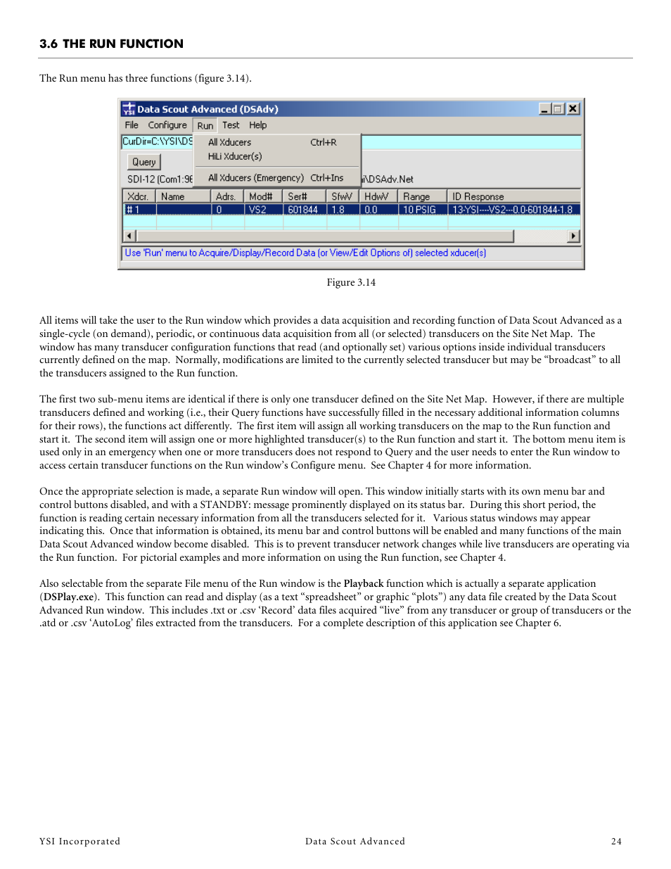 6 the run function, The run function | YSI Data Scout Advanced User Manual | Page 28 / 115