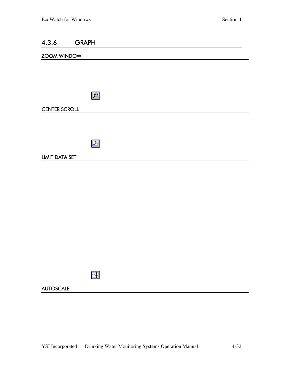 6 graph, Zoom window, Center scroll | Limit data set, Autoscale | YSI 600DW-B Sonde User Manual | Page 203 / 300