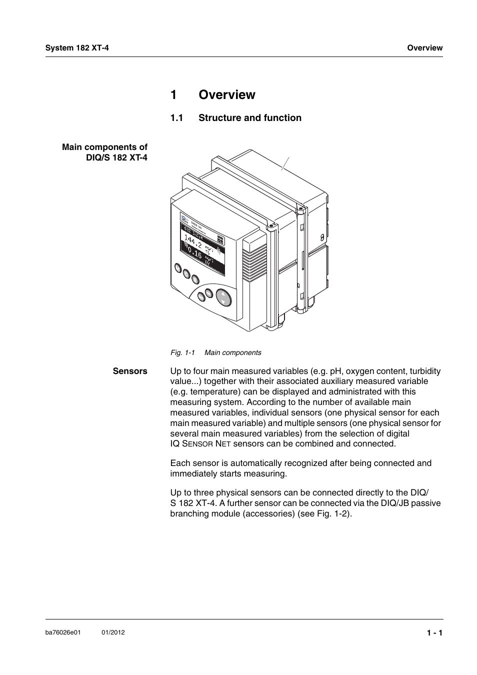 1 overview, 1 structure and function, Overview -1 | Structure and function -1, 1overview | YSI DIQ/S 182 XT-4 System 182 XT-4 User Manual | Page 7 / 154