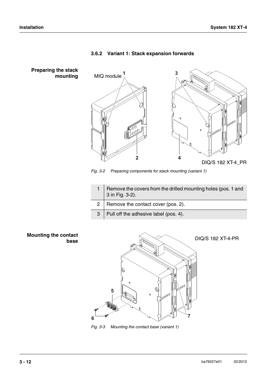 2 variant 1: stack expansion forwards, Variant 1: stack expansion forwards -12 | YSI DIQ/S 182 XT-4-PR User Manual | Page 26 / 158