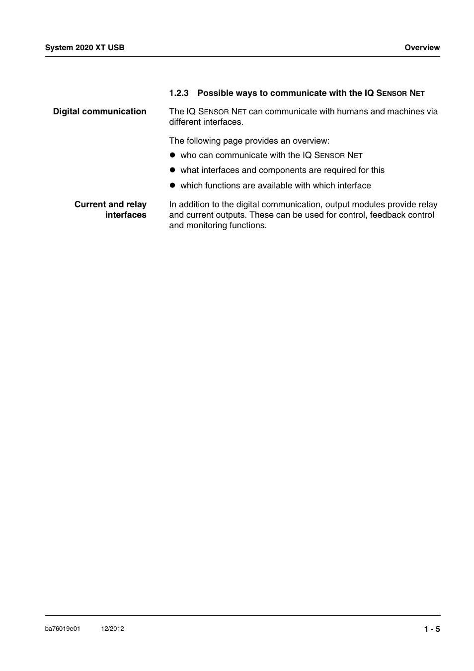 Possible ways to communicate with the iq | YSI IQ SensorNet 2020 XT Terminal User Manual | Page 11 / 196