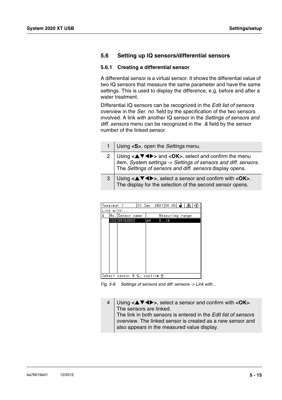 6 setting up iq sensors/differential sensors, 1 creating a differential sensor, Creating a differential sensor -15 | YSI IQ SensorNet 2020 XT Terminal User Manual | Page 135 / 196