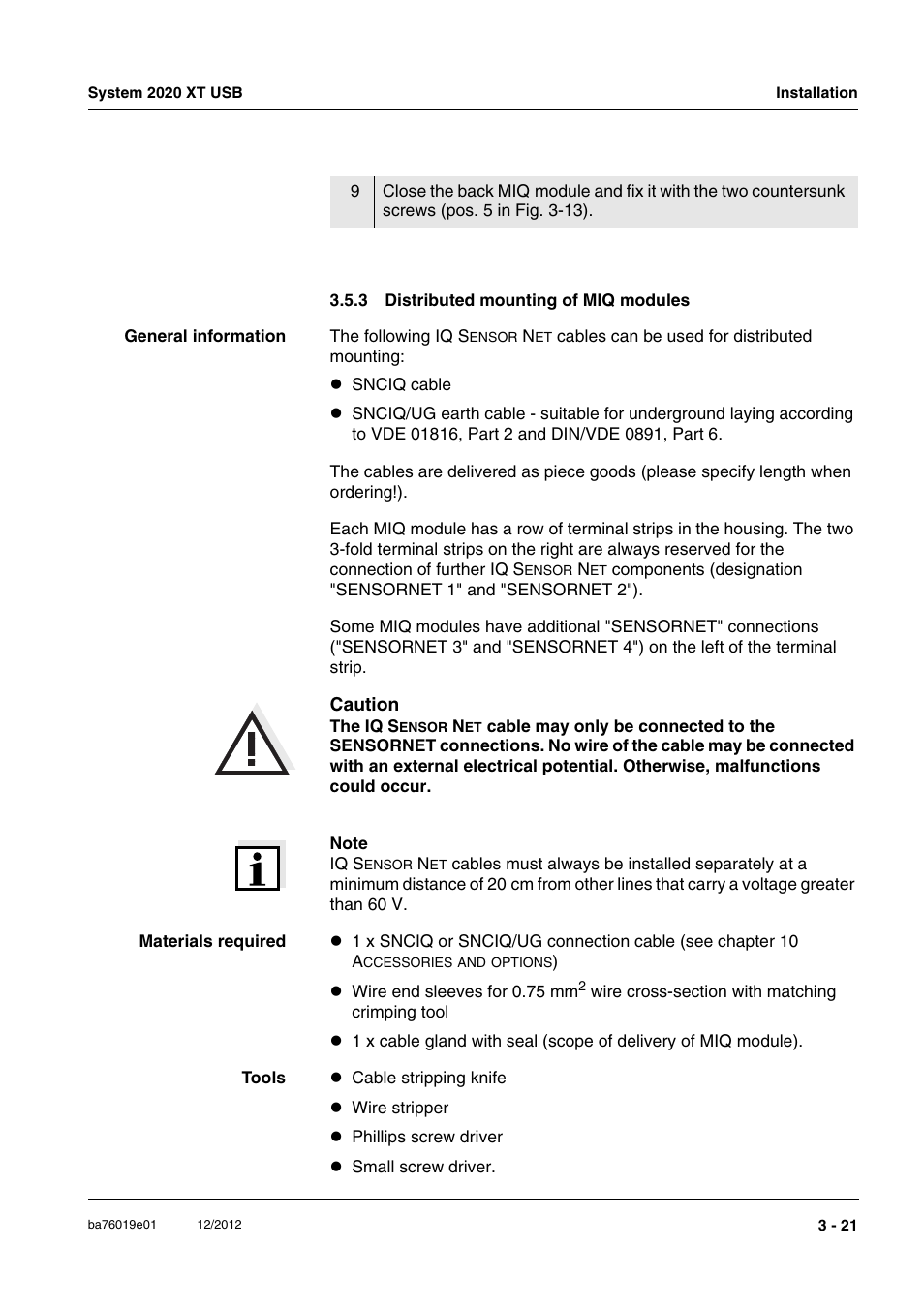 3 distributed mounting of miq modules, Distributed mounting of miq modules -21, Section 3.5.3 | YSI IQ SensorNet 2020 XT Terminal User Manual | Page 51 / 196