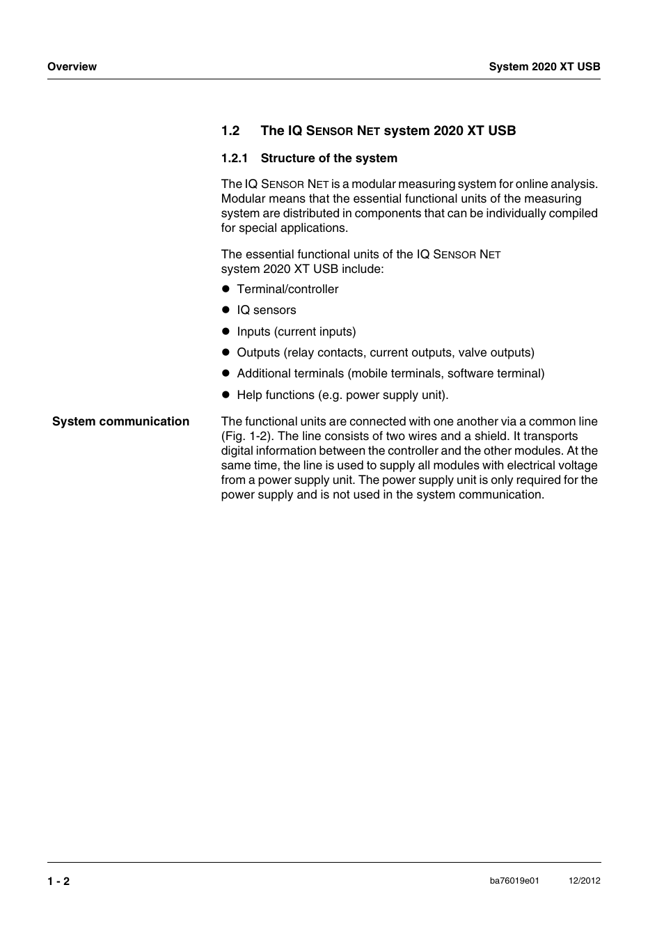 2 the iq sensor net system 2020 xt usb, 1 structure of the system, The iq | Structure of the system -2 | YSI IQ SensorNet 2020 XT Terminal User Manual | Page 8 / 196