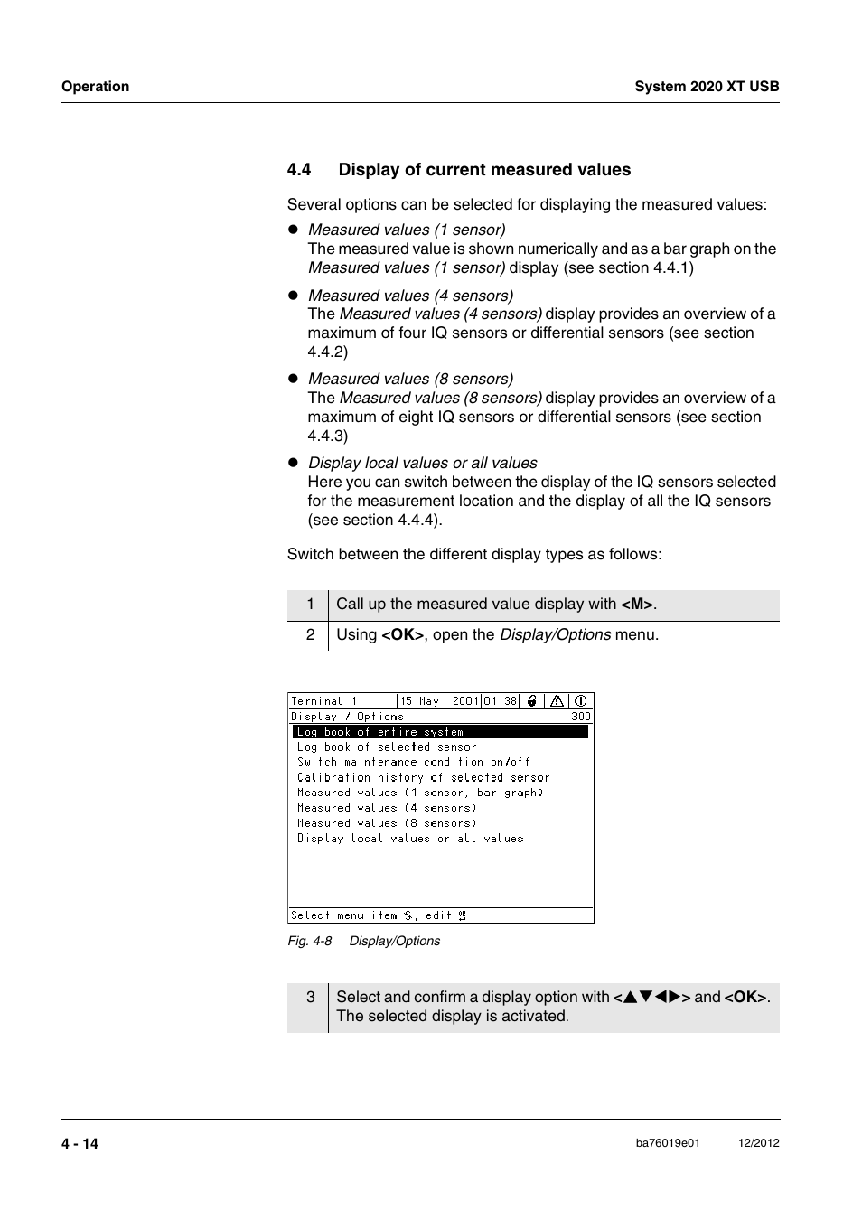 4 display of current measured values, Display of current measured values -14 | YSI IQ SensorNet 2020 XT Terminal User Manual | Page 92 / 196
