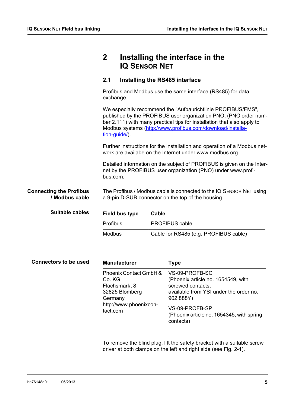 2 installing the interface in the iq sensor net, 1 installing the rs485 interface, Installing the interface in the | Installing the rs485 interface, Section 2.1, 2installing the interface in the iq s | YSI IQ S ENSOR N ET Field bus linking User Manual | Page 7 / 44