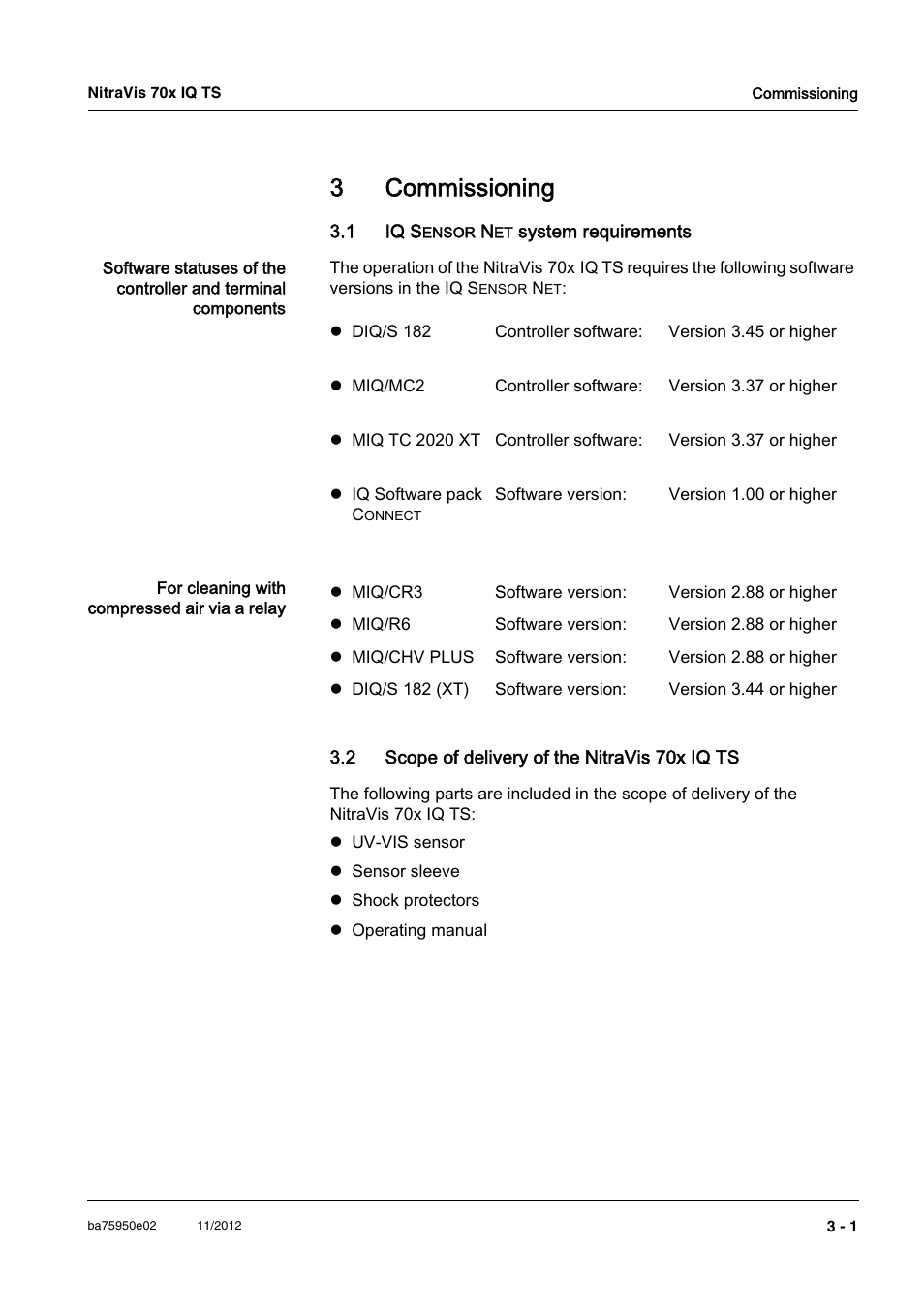 3 commissioning, 1 iq sensor net system requirements, 2 scope of delivery of the nitravis 70x iq ts | Commissioning -1, 1 iq, 2 scope of delivery of the nitravis 70x iq ts -1, 3commissioning | YSI IQ S ENSOR N ET NitraVis 70x IQ TS User Manual | Page 11 / 60