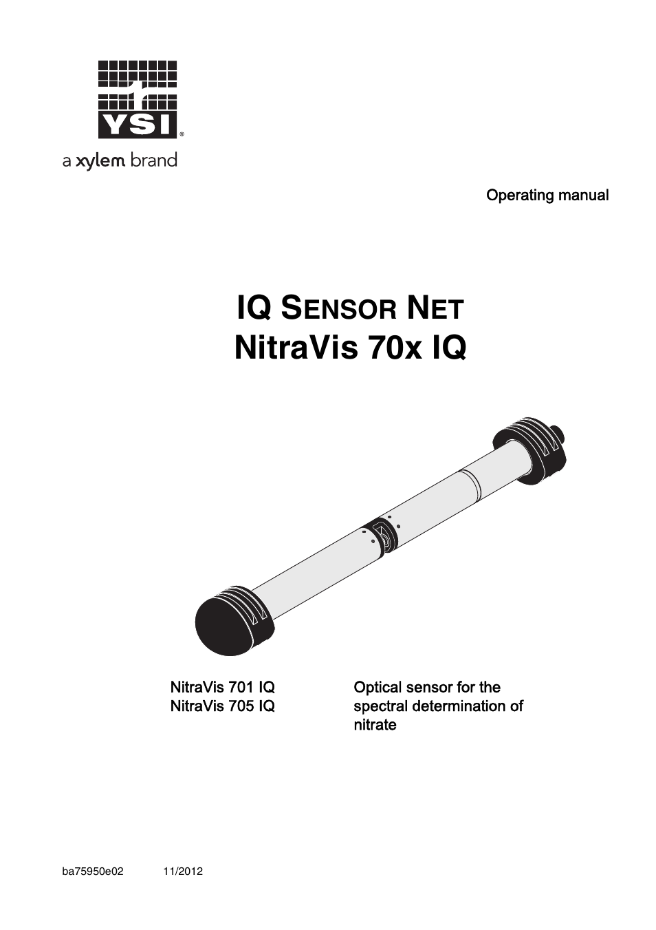YSI IQ S ENSOR N ET NitraVis 70x IQ User Manual | 58 pages