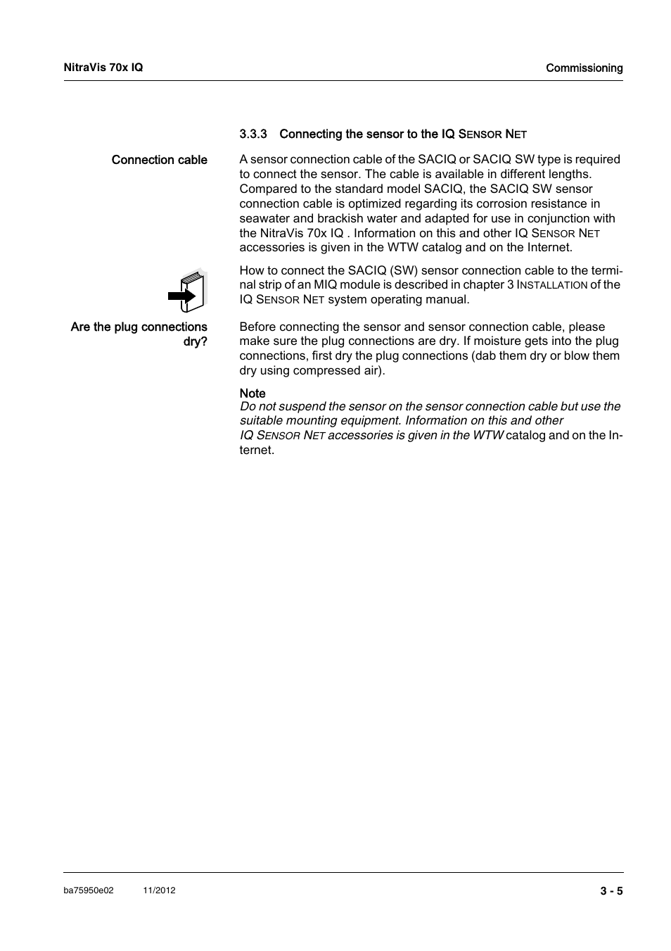 3 connecting the sensor to the iq sensor net, Connecting the sensor to the iq s | YSI IQ S ENSOR N ET NitraVis 70x IQ User Manual | Page 15 / 58