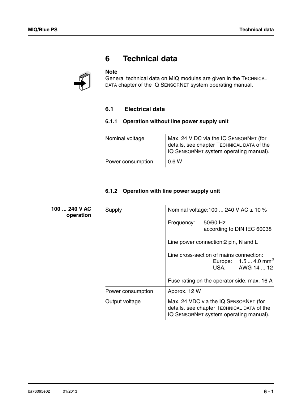6 technical data, 1 electrical data, 1 operation without line power supply unit | 2 operation with line power supply unit, Technical data -1, Electrical data -1 6.1.1, Operation without line power supply unit -1, Operation with line power supply unit -1, Chapter 6 t, Echnical | YSI MIQ/Blue PS Set User Manual | Page 39 / 48