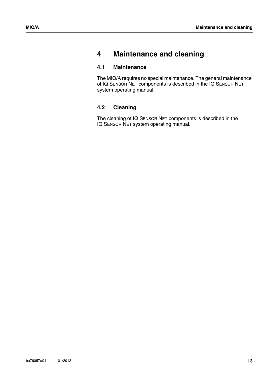 4 maintenance and cleaning, 1 maintenance, 2 cleaning | Maintenance and cleaning, Maintenance, Cleaning, 4maintenance and cleaning | YSI IQ S ENSOR N ET MIQ/A User Manual | Page 11 / 18