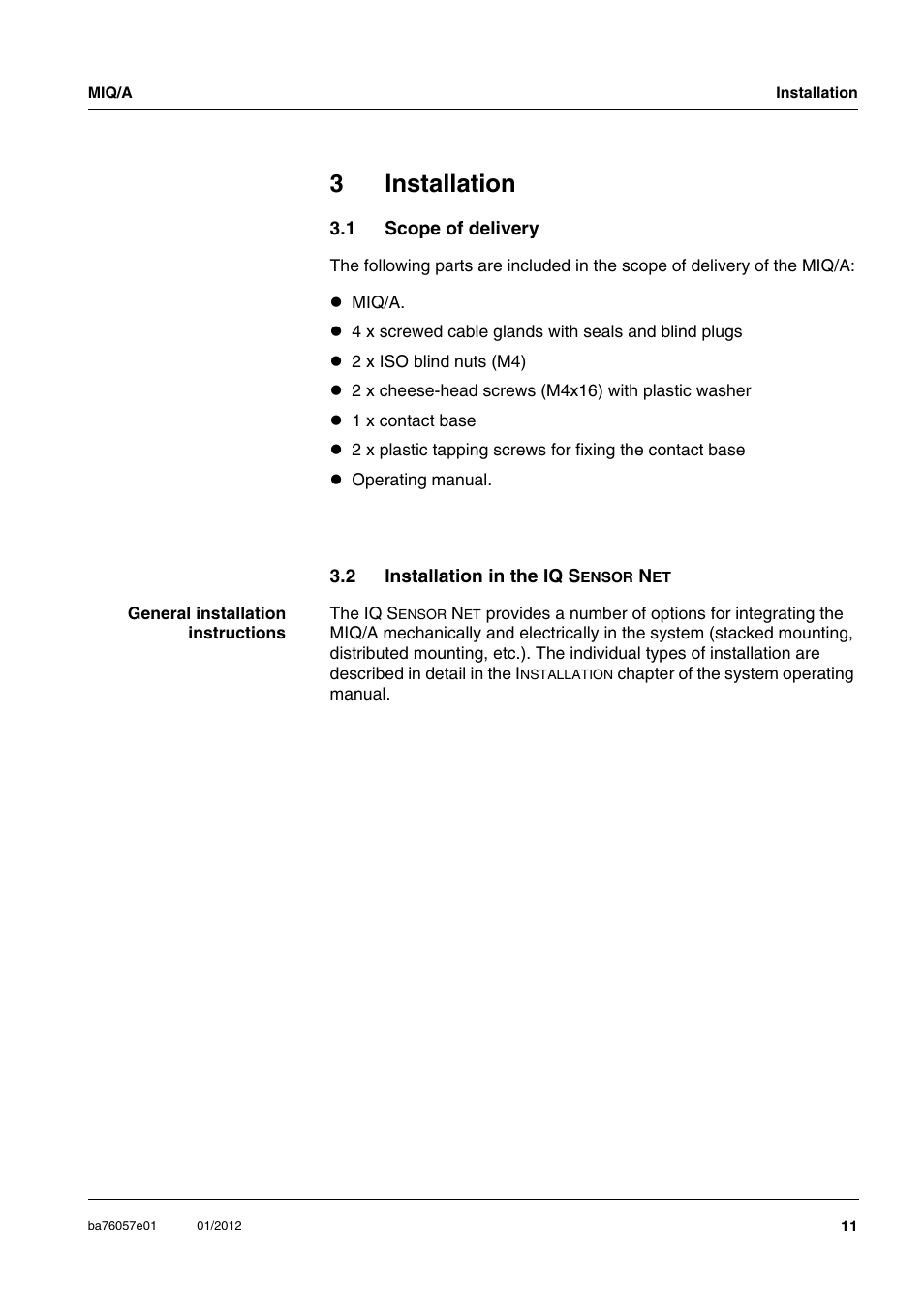 3 installation, 1 scope of delivery, 2 installation in the iq sensor net | Installation, Scope of delivery, Installation in the iq, 3installation | YSI IQ S ENSOR N ET MIQ/A User Manual | Page 9 / 18