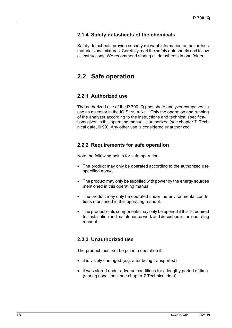 4 safety datasheets of the chemicals, 2 safe operation, 1 authorized use | 2 requirements for safe operation, 3 unauthorized use | YSI P 700 IQ Analyzer User Manual | Page 18 / 116