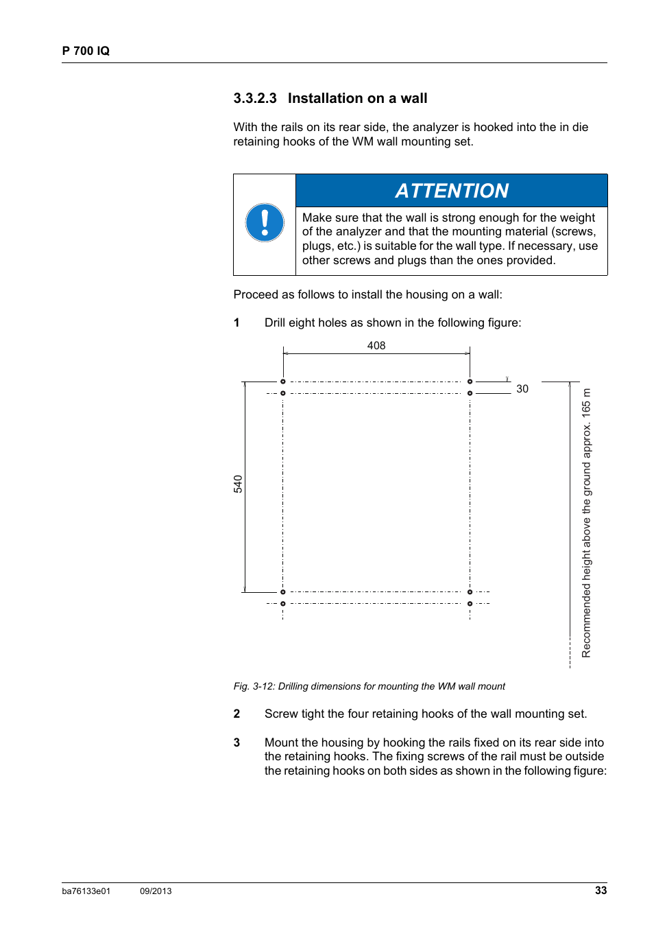 3 installation on a wall, See section 3.3.2.3 installation on a wall,  33, Attention | YSI P 700 IQ Analyzer User Manual | Page 33 / 116