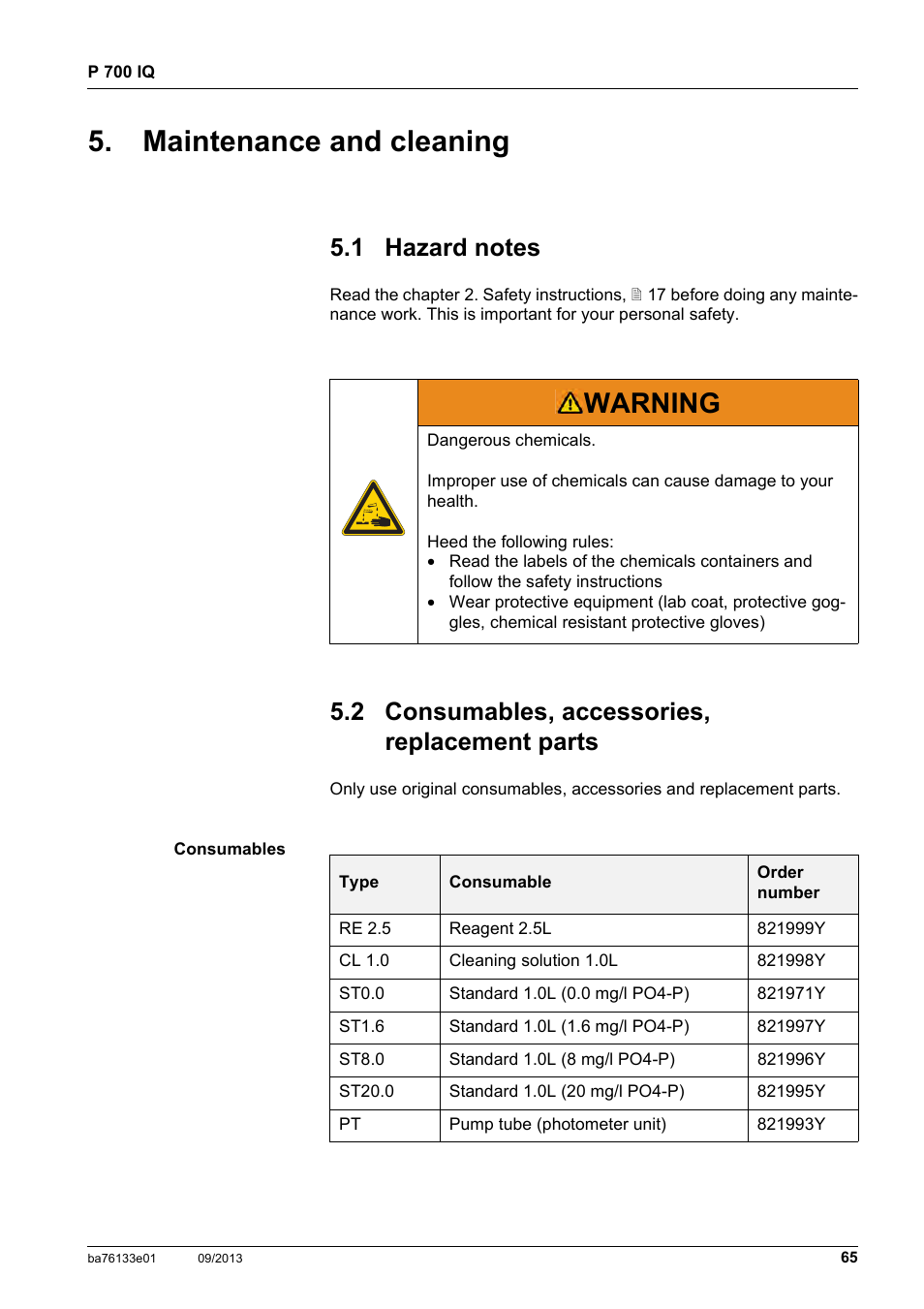 Maintenance and cleaning, 1 hazard notes, 2 consumables, accessories, replacement parts | Hazard notes, Consumables, accessories, replacement parts, Warning | YSI P 700 IQ Analyzer User Manual | Page 65 / 116