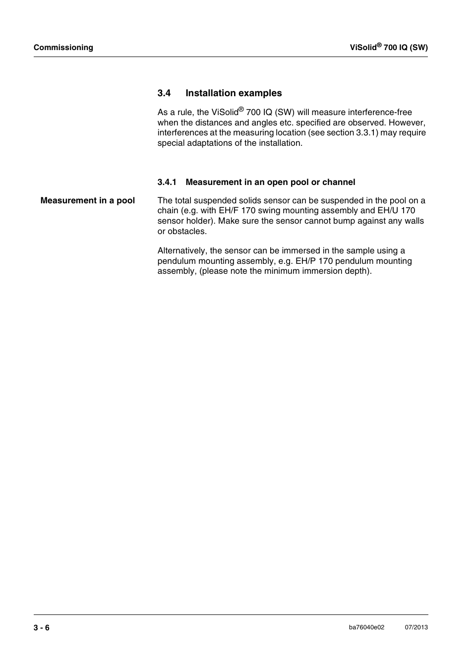 4 installation examples, 1 measurement in an open pool or channel, Installation examples -6 3.4.1 | Measurement in an open pool or channel -6 | Xylem IQ SensorNet ViSolid 700 IQ (SW) User Manual | Page 18 / 58