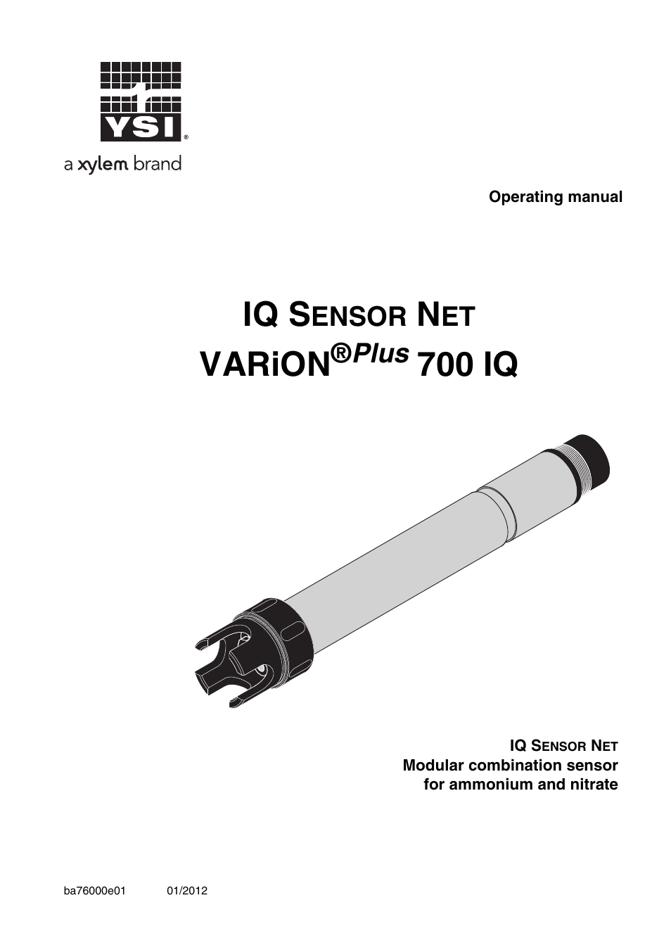 YSI IQ S ENSOR N ET VARiON Plus 700 IQ User Manual | 72 pages