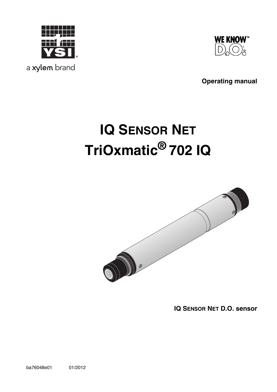 YSI IQ S ENSOR N ET TriOxmatic  702 IQ User Manual | 54 pages