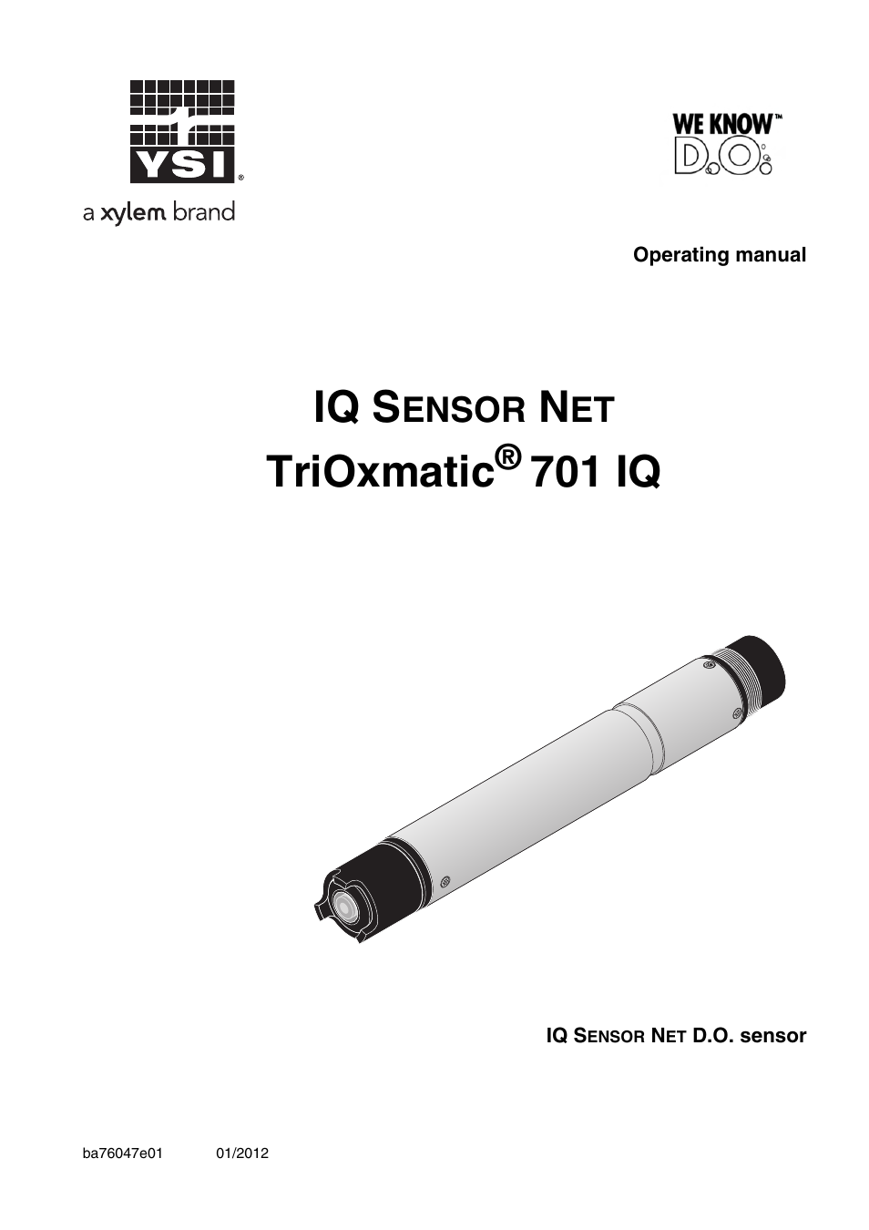 YSI IQ S ENSOR N ET TriOxmatic  701 IQ User Manual | 58 pages