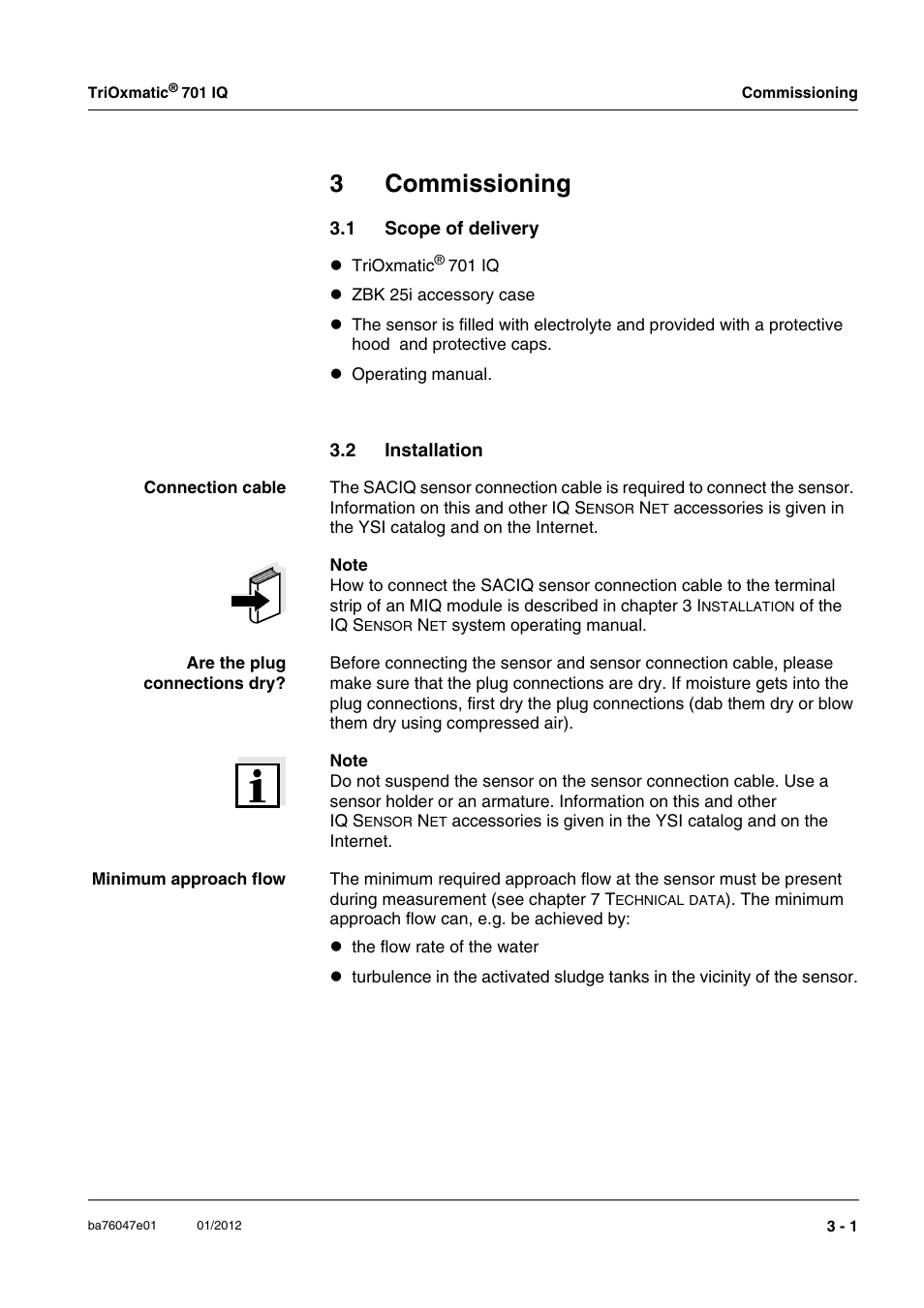 3 commissioning, 1 scope of delivery, 2 installation | Commissioning -1, Scope of delivery -1, Installation -1, 3commissioning | YSI IQ S ENSOR N ET TriOxmatic  701 IQ User Manual | Page 11 / 58