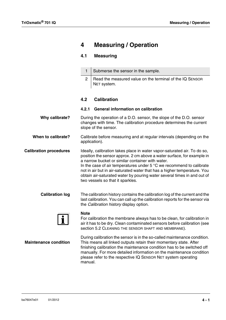 4 measuring / operation, 1 measuring, 2 calibration | 1 general information on calibration, Measuring / operation -1, Measuring -1, Calibration -1 4.2.1, General information on calibration -1, Or (see section 4.2 c, Alibration | YSI IQ S ENSOR N ET TriOxmatic  701 IQ User Manual | Page 17 / 58