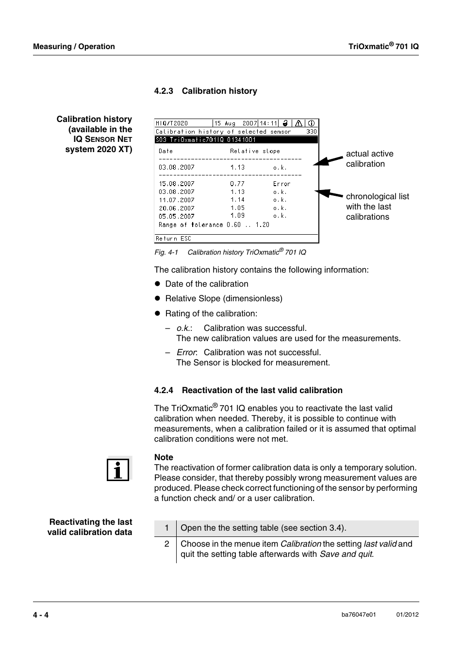 3 calibration history, 4 reactivation of the last valid calibration, Calibration history -4 | Reactivation of the last valid calibration -4 | YSI IQ S ENSOR N ET TriOxmatic  701 IQ User Manual | Page 20 / 58