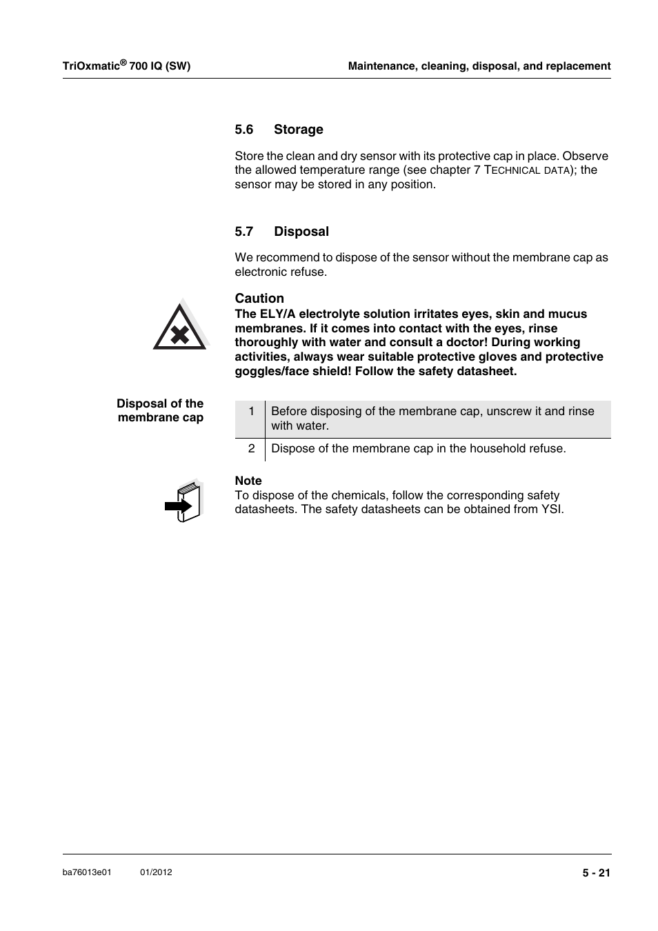 6 storage, 7 disposal, Storage -21 | Disposal -21 | YSI IQ S ENSOR N ET TriOxmatic  700 IQ (SW) User Manual | Page 43 / 58