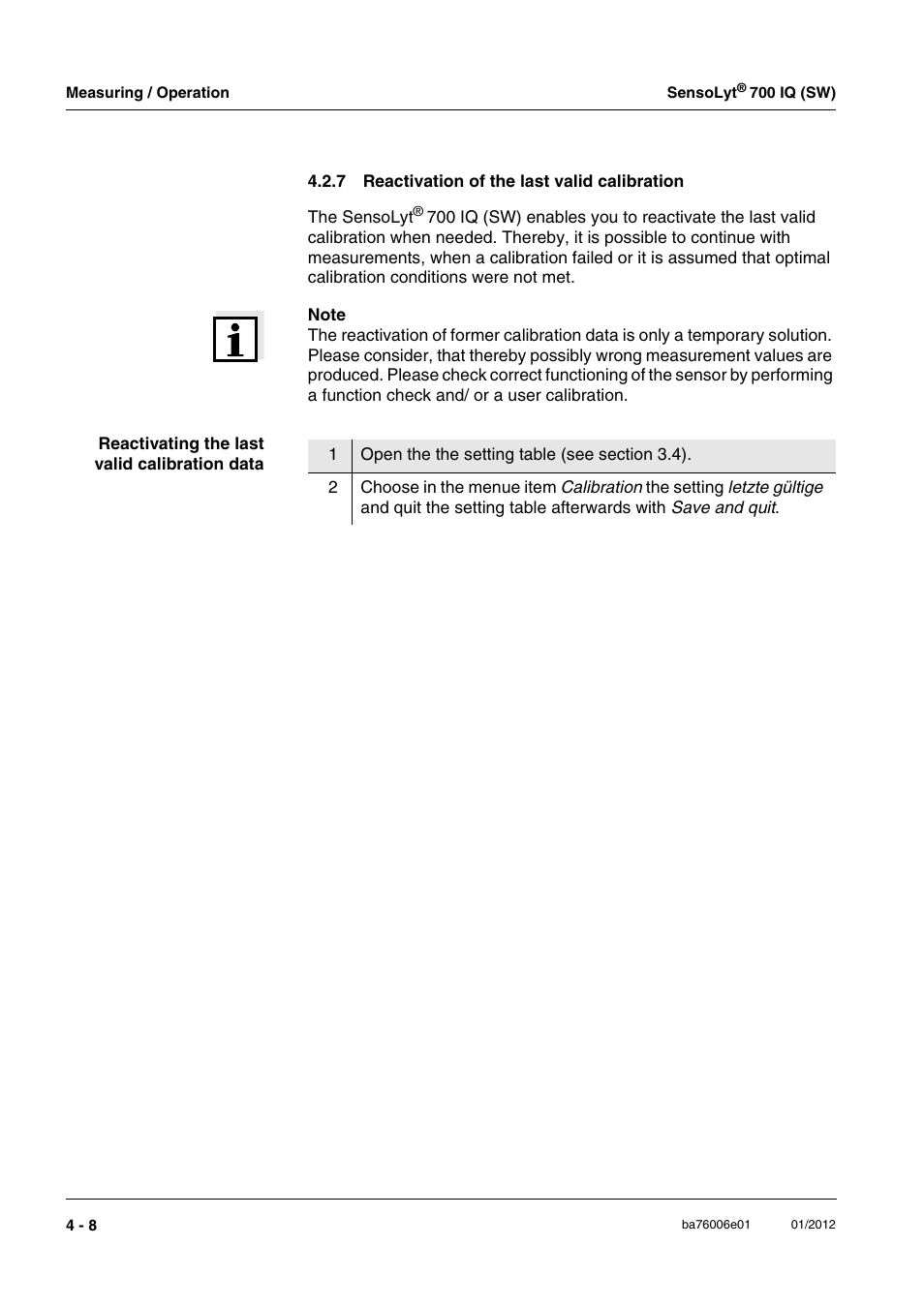 7 reactivation of the last valid calibration, Reactivation of the last valid calibration -8 | YSI IQ SensorNet SensoLyt Sensor 700 IQ (SW) User Manual | Page 26 / 46
