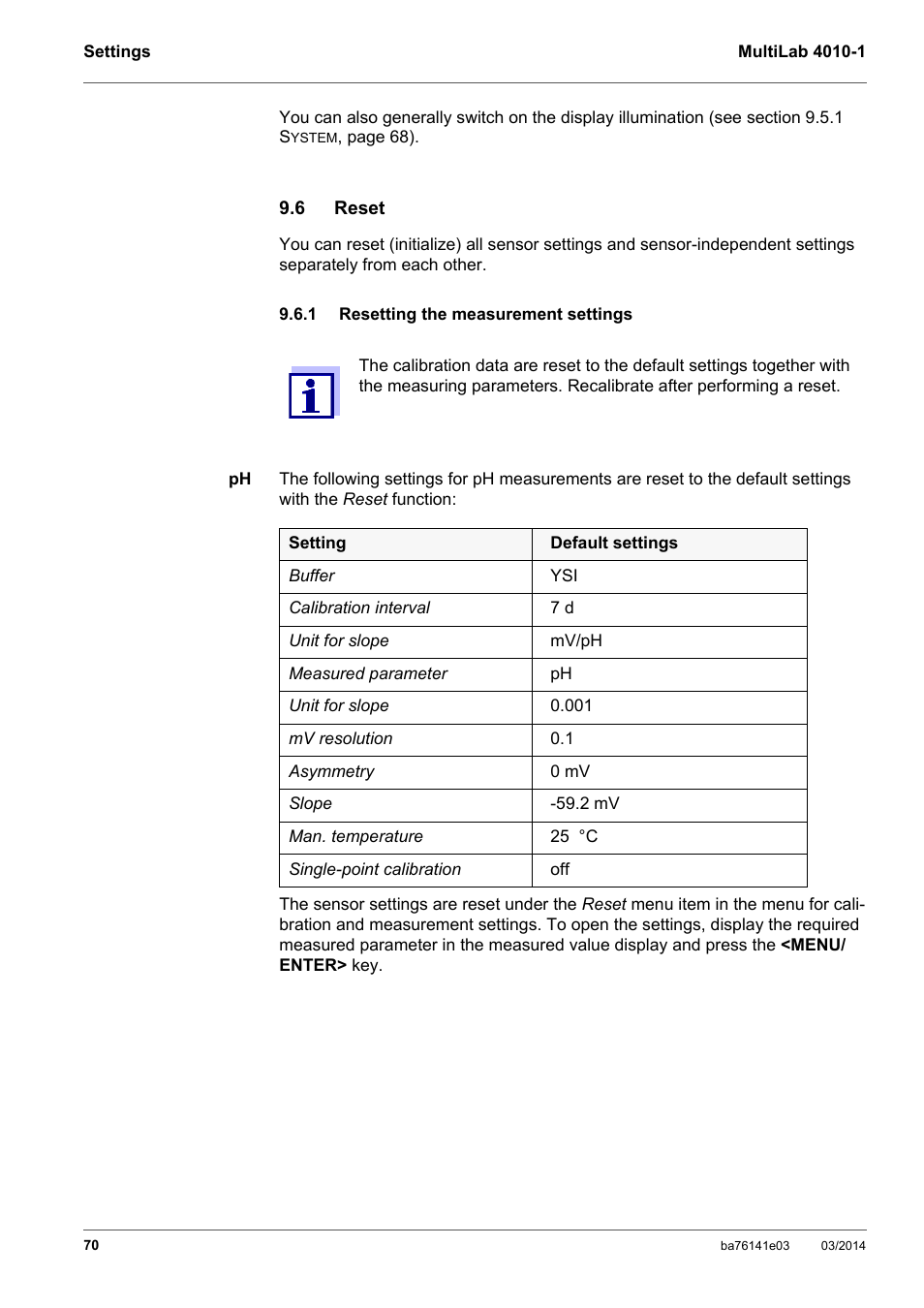 6 reset, 1 resetting the measurement settings, Reset | Resetting the measurement settings, On (see sec- tion 9.6.1 r, Esetting, Measurement, Settings, Section 9.6.1 r, Tings | YSI MultiLab 4010P-1 User Manual | Page 70 / 108