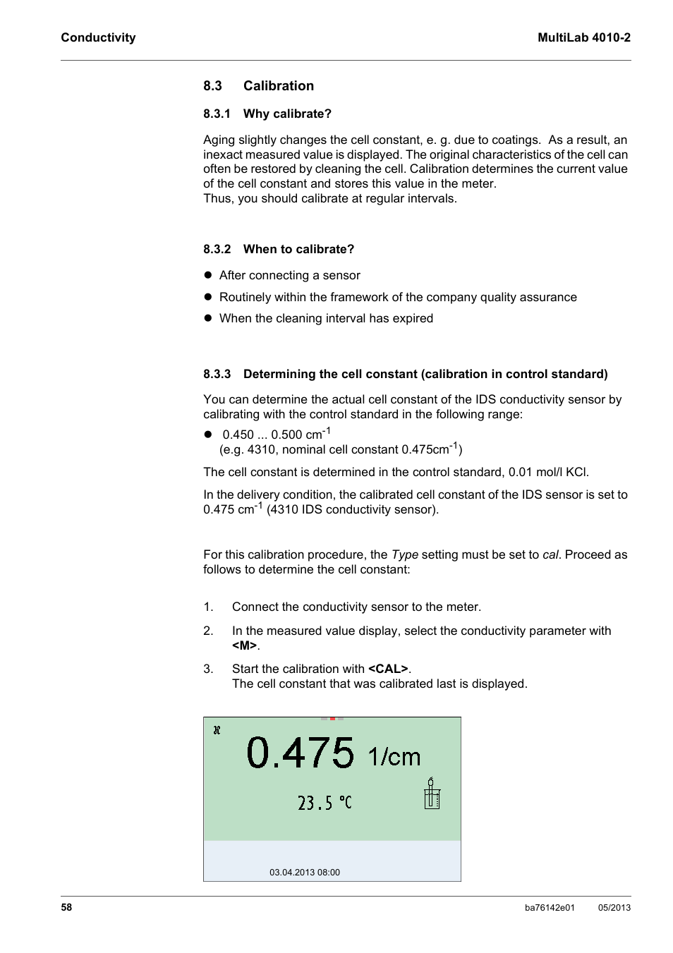 3 calibration, 1 why calibrate, 2 when to calibrate | Calibration, Why calibrate, When to calibrate, Standard) | Xylem MultiLab 4010-2 User Manual | Page 58 / 112