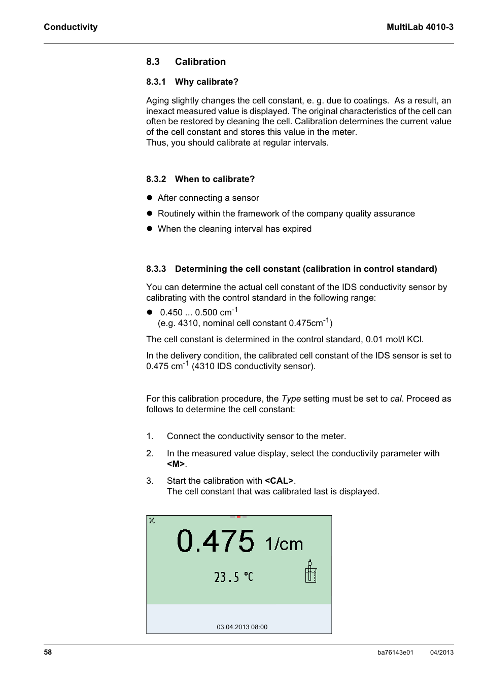 3 calibration, 1 why calibrate, 2 when to calibrate | Calibration, Why calibrate, When to calibrate, Standard) | Xylem MultiLab 4010-3 User Manual | Page 58 / 112