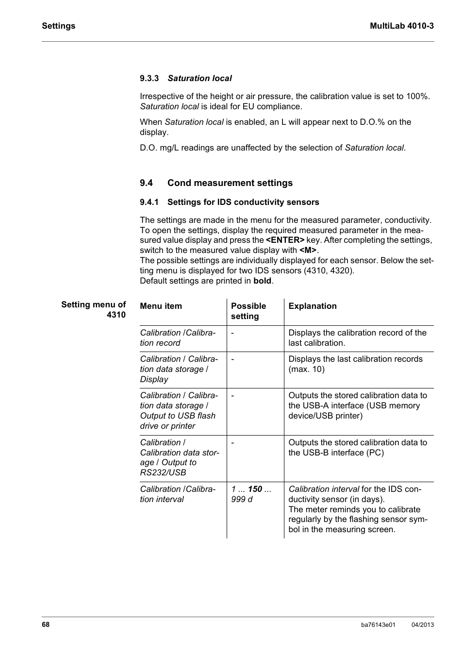 3 saturation local, 4 cond measurement settings, 1 settings for ids conductivity sensors | Satur, Cond measurement settings, Settings for ids conductivity sensors, Section 9.3.3 s, Aturation local, Ee section 9.4.1 s, Tings | Xylem MultiLab 4010-3 User Manual | Page 68 / 112