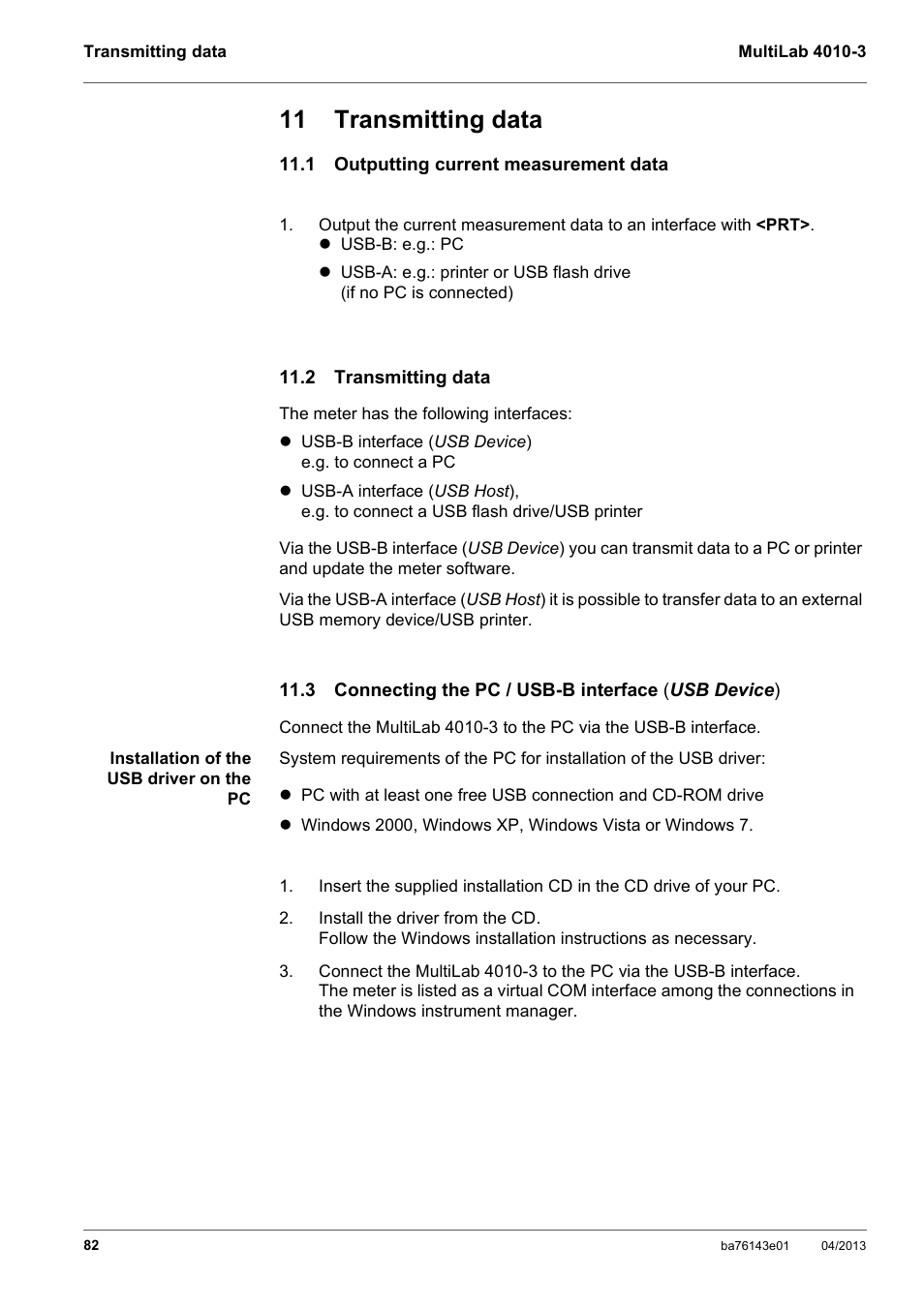 11 transmitting data, 1 outputting current measurement data, 2 transmitting data | 3 connecting the pc / usb-b interface (usb device), See section 11 t, Ransmit, Ting, Data | Xylem MultiLab 4010-3 User Manual | Page 82 / 112