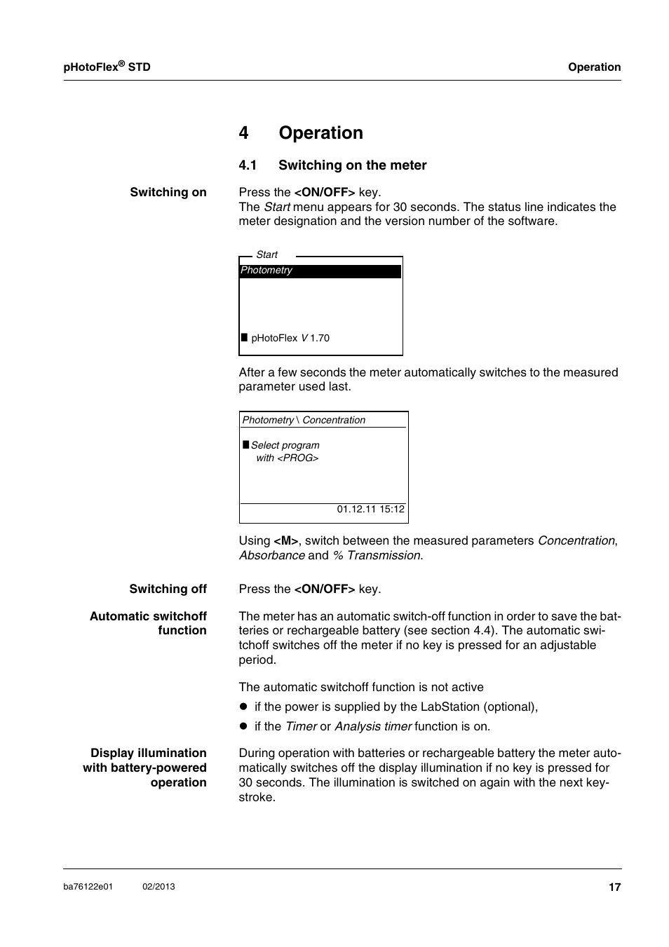 4 operation, 1 switching on the meter, Operation | Switching on the meter, Ee section 4.1, 4operation | YSI pHotoFlex STD Colorimeter User Manual | Page 17 / 80