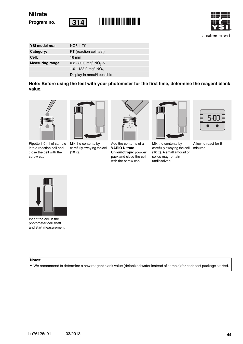 Nitrate, No3-1 tc, 2 - 30.0 mg/l no | 16 mm, Rn314, 00 nitrate | YSI pHotoFlex Series User Manual | Page 44 / 64